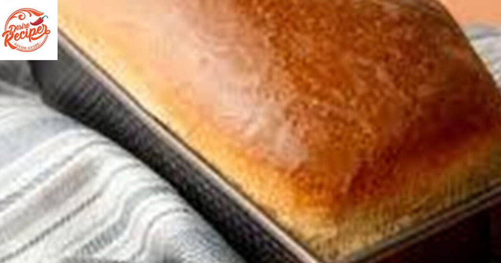 Sandwich Bread Recipe