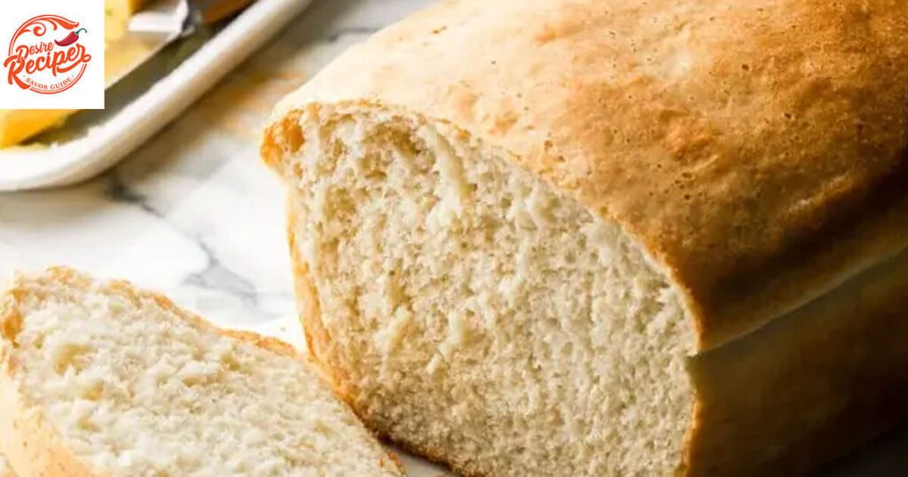 Sandwich Bread Recipe